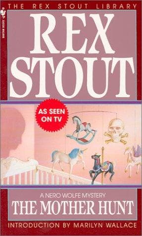 Tapa de The Mother Hunt (Rex Stout Library)