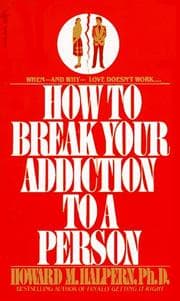 Tapa de How to Break Your Addiction to a Person