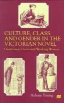 Tapa de Culture, class, and gender in the Victorian novel