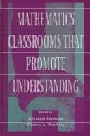 Tapa de Mathematics classrooms that promote understanding