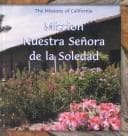 Tapa de Mission Nuestra Señora de la Soledad