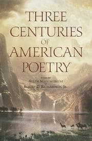 Tapa de Three centuries of American poetry, 1620-1923
