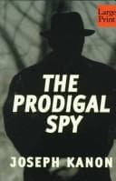 Tapa de The prodigal spy