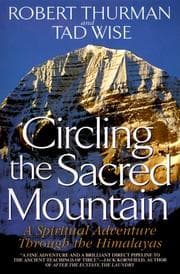 Tapa de Circling the sacred mountain : a spiritual adventure through the Himalayas