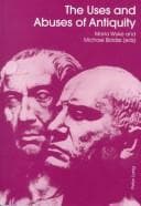 Tapa de The uses and abuses of antiquity
