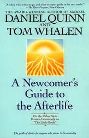 Tapa de A newcomer's guide to the afterlife : on the other side known commonly as "The little book"