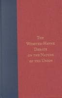 Tapa de The Webster-Hayne debate on the nature of the Union