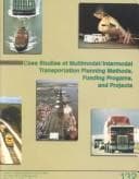 Tapa de Case studies of multimodal/intermodal transportation planning methods, funding programs, and projects
