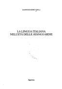 Tapa de La lingua italiana nell'età delle avanguardie