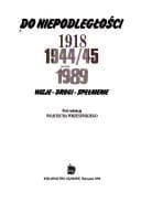 Tapa de Do niepodległości 1918, 1944/45, 1989