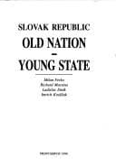 Tapa de Slovak Republic--old nation, young state