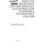 Tapa de Impactos regionales del crecimiento y la contracción económica en Venezuela, 1936-1990