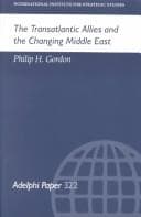 Tapa de The transatlantic allies and the changing Middle East