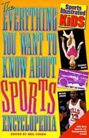 Tapa de EVERYTHING YOU WANT TO KNOW ABOUT SPORTS (Sports Illustrated for Kids)