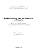 Tapa de Das Land zwischen Main und Steigerwald im Mittelalter