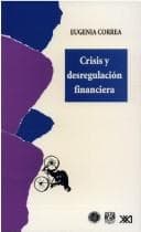 Tapa de Crisis y desregulación financiera