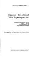 Tapa de Bulgarien-- ein Jahr nach dem Regierungswechsel
