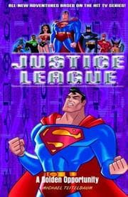 Tapa de A Golden Opportunity (Justice League,8)