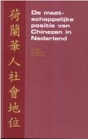 Tapa de De maatschappelijke positie van Chinezen in Nederland