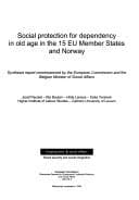 Tapa de Social protection for dependency in old age in the 15 EU member states and Norway