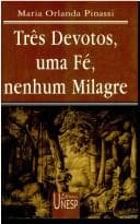 Tapa de Três devotos, uma fé, nenhum milagre