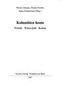 Tapa de Kolumbien heute: Politik, Wirtschaft, Kultur (Bibliotheca Ibero-Americana) (German Edition)