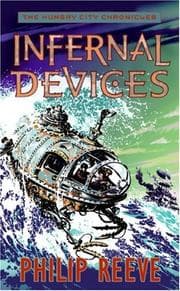 Tapa de Infernal Devices (The Hungry City Chronicles)