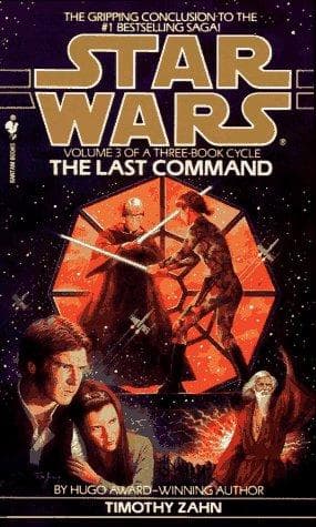 Tapa de The Last Command (Star Wars: The Thrawn Trilogy, Vol. 3)