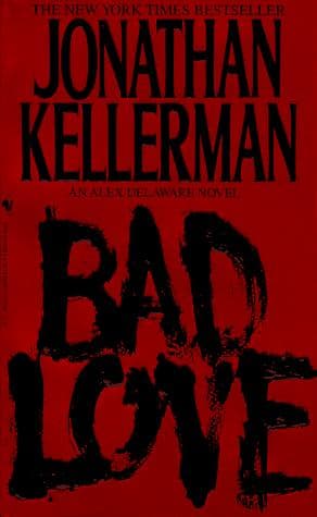 Tapa de Bad Love (Alex Delaware Novels)