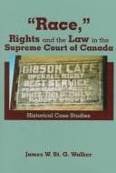 Tapa de "Race," rights and the law in the Supreme Court of Canada
