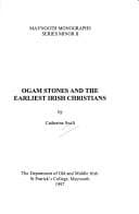 Tapa de Ogam stones and the earliest Irish Christians
