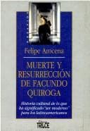 Tapa de Muerte y resurrección de Facundo Quiroga