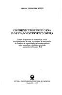 Tapa de Os fornecedores de cana e o Estado intervencionista
