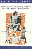 Tapa de Explorations in social theory and Philippine ethnography