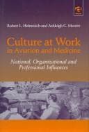 Tapa de Culture at work in aviation and medicine