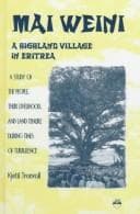 Tapa de Mai Weini, a Highland Village in Eritrea