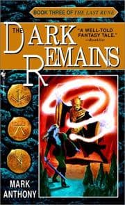 Tapa de The Dark Remains (The Last Rune, Book 3)