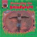 Tapa de Protecting the rain forest