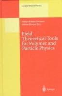 Tapa de Field theoretical tools for polymer and particle physics