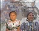 Tapa de Blackfoot children and elders talk together