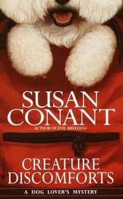 Tapa de Creature discomforts : a dog lover's mystery