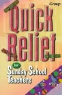 Tapa de Quick relief for Sunday school teachers