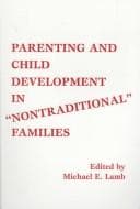 Tapa de Parenting and child development in "nontraditional" families