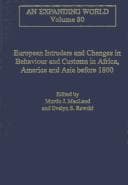 Tapa de European intruders and changes in behaviour and customs in Africa, America, and Asia before 1800