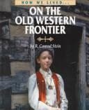 Tapa de On the old western frontier