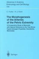 Tapa de The morphogenesis of the arteries of the pelvic extremity