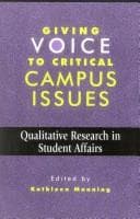 Tapa de Giving Voice to Critical Campus Issues