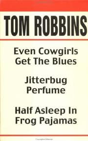 Tapa de Novels (Even Cowgirls Get the Blues / Half Asleep in Frog Pajamas / Jitterbug Perfume)