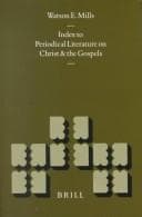 Tapa de Index to periodical literature on Christ and the Gospels