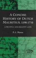 Tapa de A concise history of Dutch Mauritius, 1598-1710